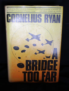 First Edition A Bridge Too Far by Cornelius Ryan, 1974