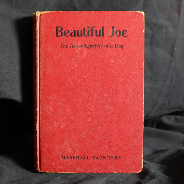 Vintage Hardcover Beautiful Joe An Autobiography of a Dog by Marshall Saunders, 1934
