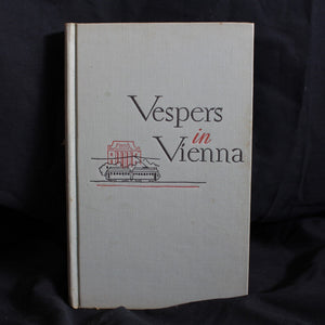 Vintage Hardcover Vespers in Vienna by Bruce Marshall, 1947