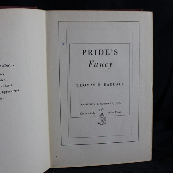 Vintage Hardcover First Edition Pride's Fancy  by Thomas H. Raddall, 1946