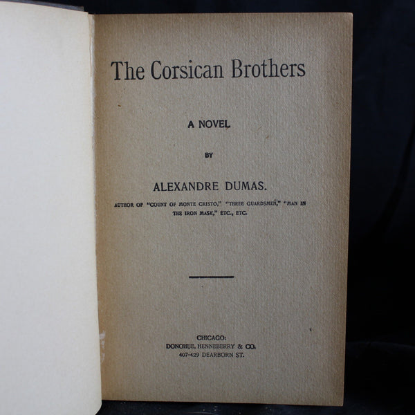 Vintage Hardcover The Corsican Brothers a Novel by Alexandre Dumas, pre-1903