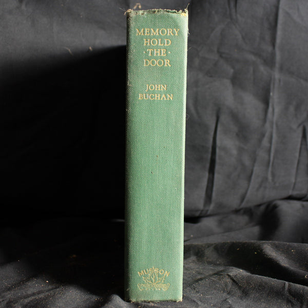 Vintage Hardcover Memory Hold-the-Door: The Autobiography of John Buchan by John Buchan First Edition, 1941