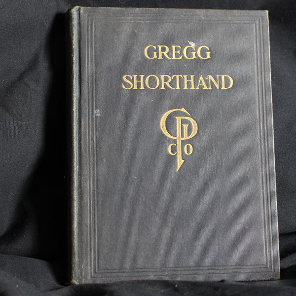 Vintage Hardcover The Gregg Shorthand by John Robert Gregg, 1902