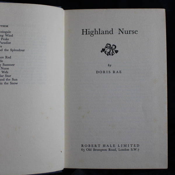 Vintage Hardcover Highland Nurse by Doris Rae, 1964