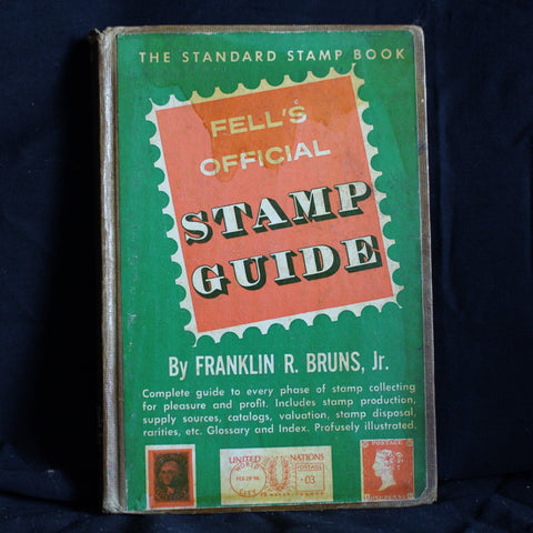 Vintage Hardcover Fell's Official Stamp Guide by Franklin R. Bruns, 1961