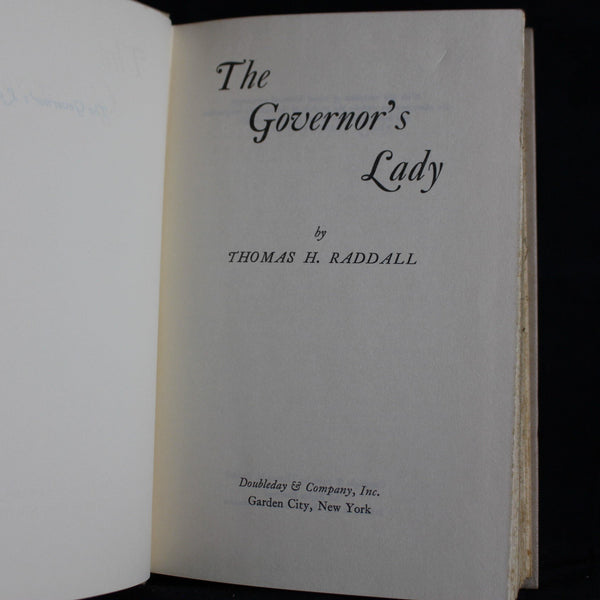 Vintage Hardcover First Edition The Governor's Lady by Thomas H. Raddall, 1960