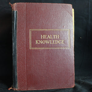 Vintage Hardcover Health Knowledge - A Thorough and Concise Knowledge of the Prevention, Causes, and Treatments of Disease, Simplified for Home Use Volume 2, 1923