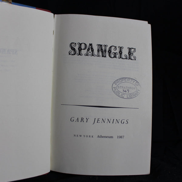 Hardcover First Edition Spangle by Gary Jennings, 1987