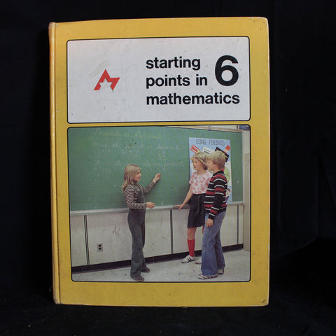 Vintage Hardcover Starting Points in Mathematics 6, 1982