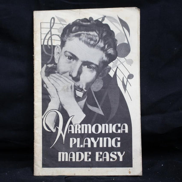 Vintage Harmonica Playing Made Easy - 1937 Instructional Booklet